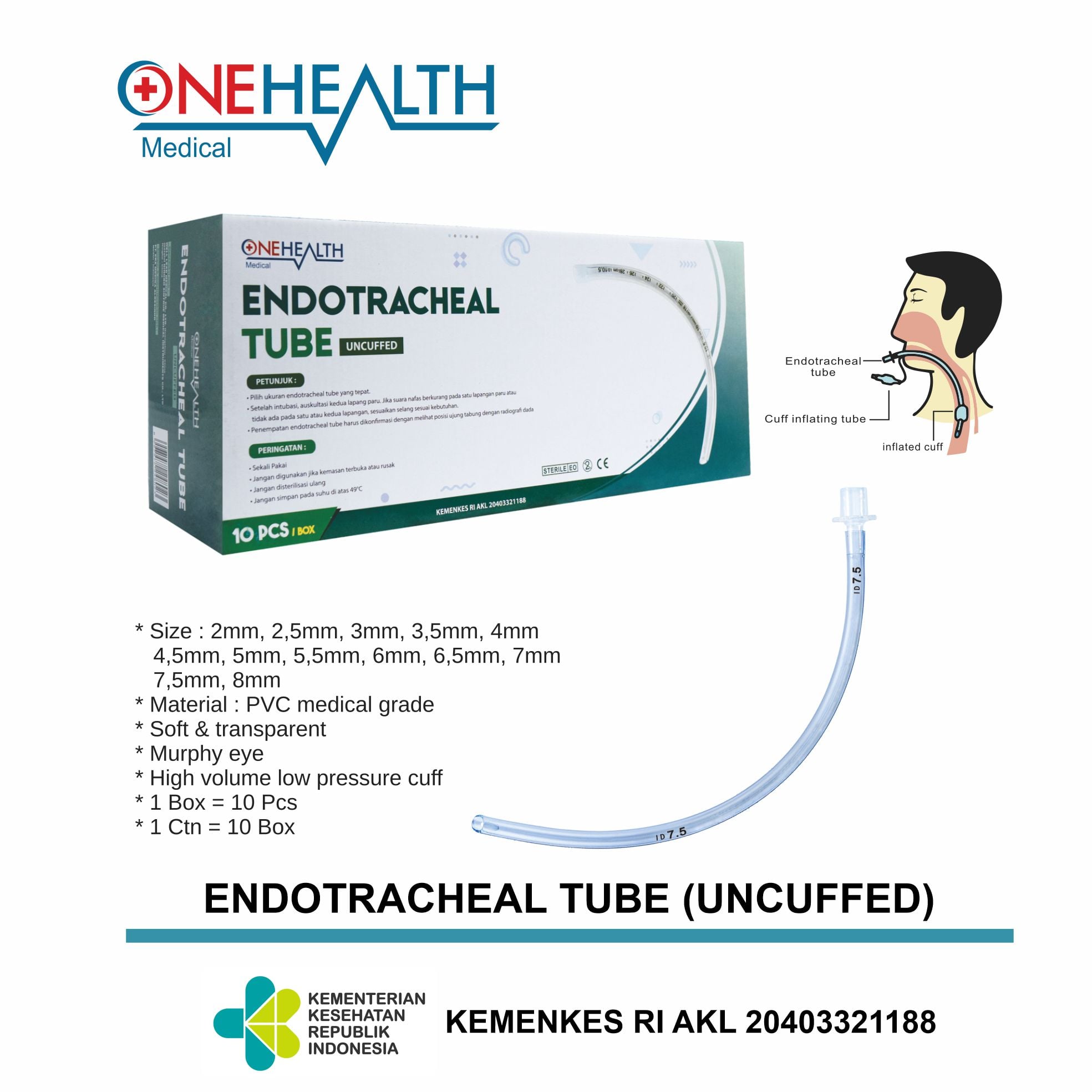 ETT Uncuffed ENDO TRACHEAL Uncuffed No 5 - 8